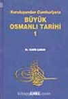 Kuruluşundan Cumhuriyete Büyük Osmanlı Tarihi (10 Cilt Takım)