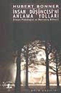 İnsan Düşüncesi'ni Anlama Yolları