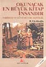 Okunacak En Büyük Kitap İnsandır