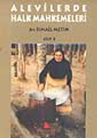 Alevilerde Halk Mahkemeleri (2.cilt)