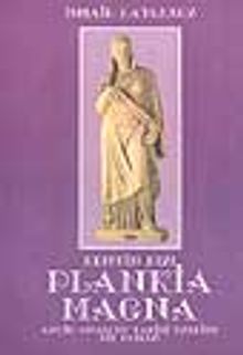 Kentin Kızı Plankia Magna