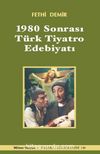 1980 Sonrası Türk Tiyatro Edebiyatı