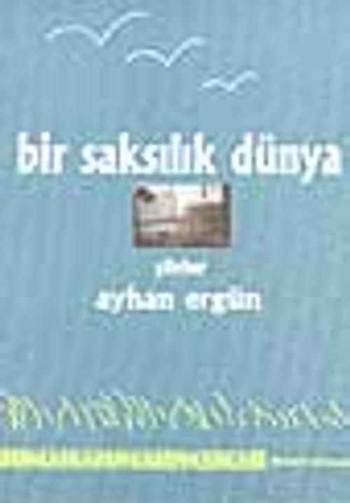 Bir Saksılık Dünya