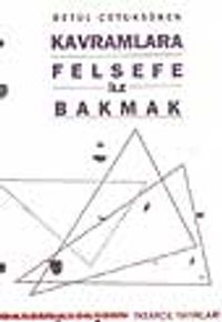 Kavramlara Felsefe ile Bakmak