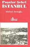 Paşalar Şehri İstanbul