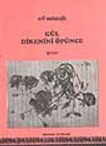 Gül Dikenini Öpünce