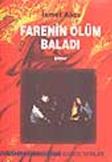 Farenin Ölüm Baladı