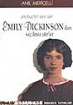 Umutsuz Bir Aşkın Şairi Emily Dickinson'dan Seçilmiş Şiirler