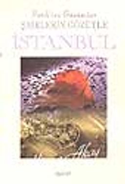 Fatih'ten Günümüze Şairlerin Gözüyle İstanbul (2 cilt takım)