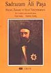 Sadrazam Ali Paşa Hayatı, Zamanı ve Siyasi Vasiyetnamesi