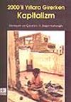 2000'li Yıllara Girerken Kapitalizm