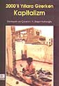 2000'li Yıllara Girerken Kapitalizm
