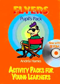 Flyers Pupil's Pack + CD-ROM