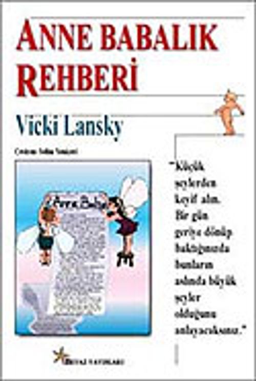 Anne ve Babalık Rehberi 0-6 yaş