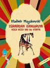 Z&uuml;rafadan Kanguruya Neler Neler Var Bu Kitapta