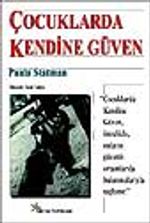 Çocuklarda Kendine Güven