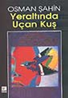 Yeraltında Uçan Kuş