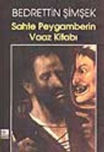 Sahte Peygamberin Vaaz Kitabı