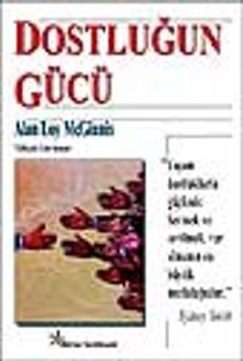 Dostluğun Gücü