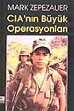 CIA'nın Büyük Operasyonları
