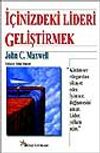 İ&ccedil;inizdeki Lideri Geliştirmek