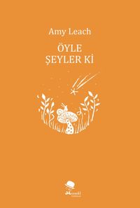 Öyle Şeyler Ki