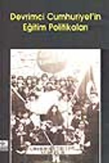 Devrimci Cumhuriyet'in Eğitim Politikaları