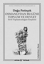 Osmanlı'dan Bugüne Toplum ve Devlet & Sivil Toplumculuğun Eleştirisi