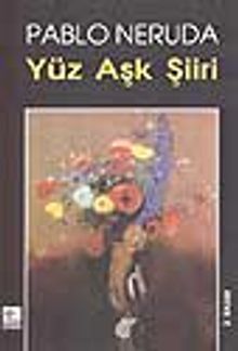 Yüz Aşk Şiiri