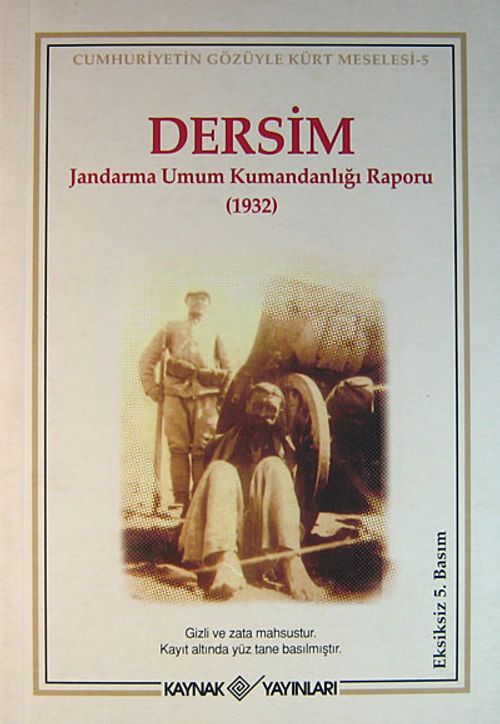 Dersim & Jandarma Umum Kumandanlığı Raporu (1932)
