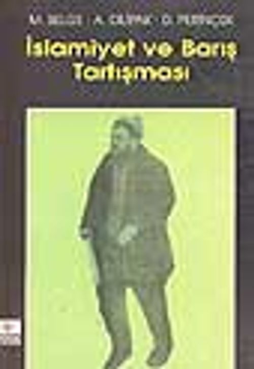 İslamiyet ve Barış Tartışması