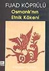 Osmanlı'nın Etnik Kökeni