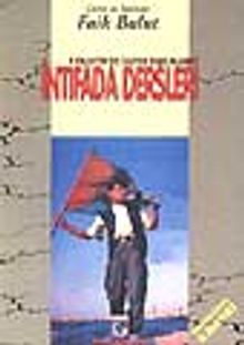 Filistin'de Zafer Tarlaları -İntifada Dersleri-