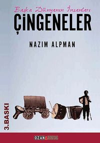 Çingeneler & Başka Dünyanın İnsanları
