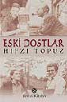 Eski Dostlar