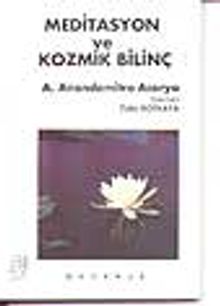 Meditasyon ve Kozmik Bilinç