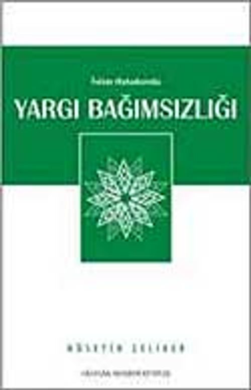 Yargı Bağımsızlığı / İslam Hukukunda