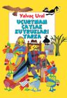Uçurtmam Çaylak Kuyrukları Yarka