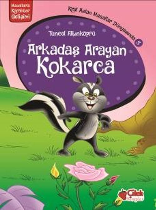 Arkadaş Arayan Kokarca / Kral Aslan Masallar Dünyasında-3