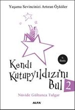 Kendi Kutup Yıldızını Bul 2