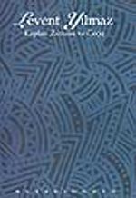 Kaplan Zamanı ve Geçiş