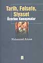 Tarih, Felsefe, Siyaset Üzerine Konuşmalar