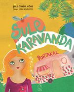 Şule Karavanda & Portakal