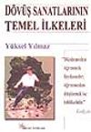 D&ouml;v&uuml;ş Sanatının Temel İlkeleri