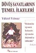 Dövüş Sanatının Temel İlkeleri