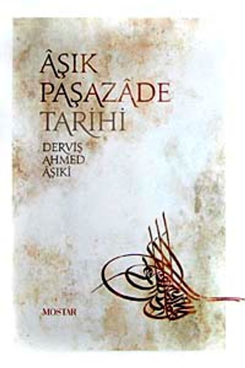 Aşık Paşazade Tarihi