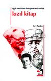 Kızıl Kitap & 1936 Moskova Duruşmaları Üzerine
