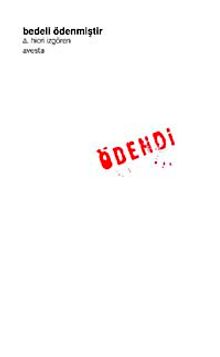 Bedeli Ödenmiştir - A. Hicri İzgören