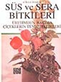 Süs ve Sera Bitkileri