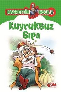 Kuyruksuz Sıpa / Nasrettin Hoca 3